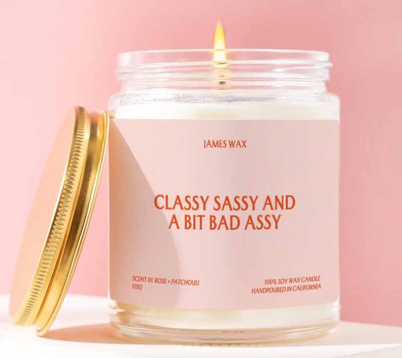 Classy Sassy and a Bit Bad Assy Candle