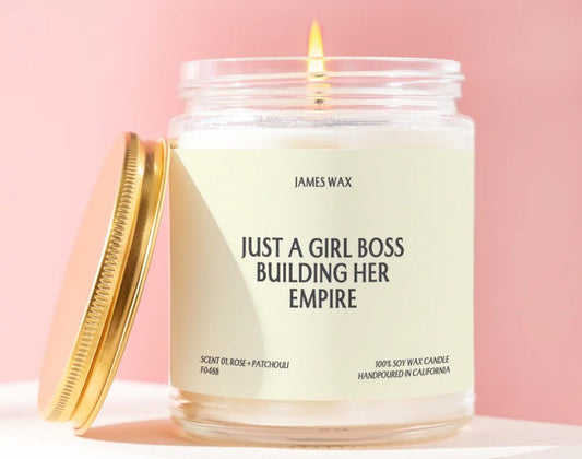 Just a Girl Boss Building Her Empire Candle